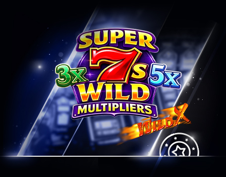 Super 7s Wild Multipliers Super 7s Wild Multipliers